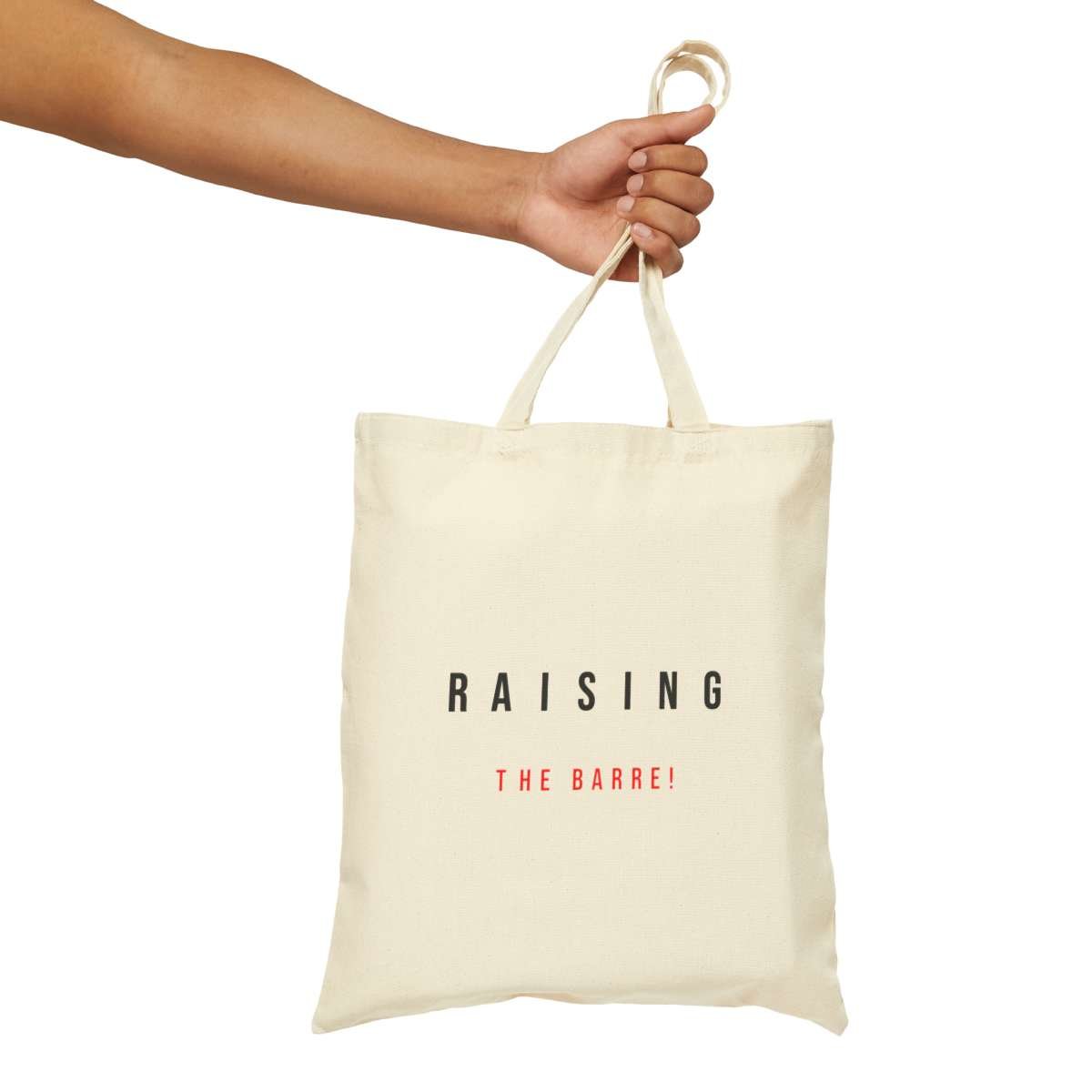 Raising the Barre! | Cotton Canvas Tote Bag - Image 5